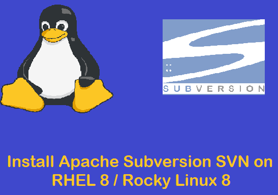 Install-SVN-RHEL-Rocky-Linux