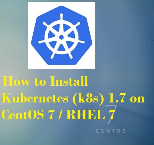 Install-Kubernetes-1-7-CentOS7