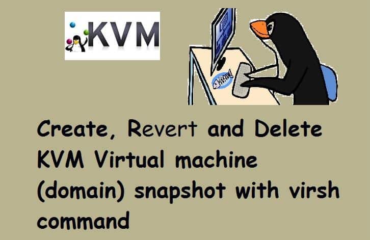 KVM-VirtualMachine-Snapshot