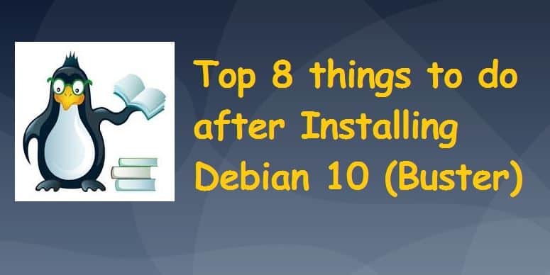 Things-to-do-after-installing-debian10