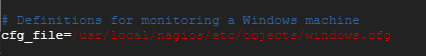 Uncomment-Windows-cfg-Nagios
