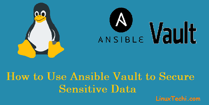 Use-Ansible-Vault-Secure-Data