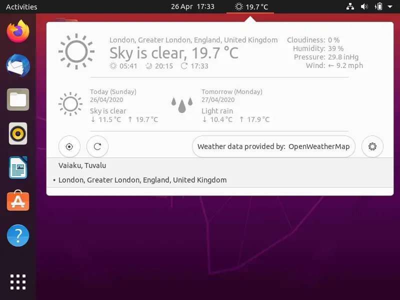As we can see in above dash, Open Weather app is visible, choose the location that suits to you. 
