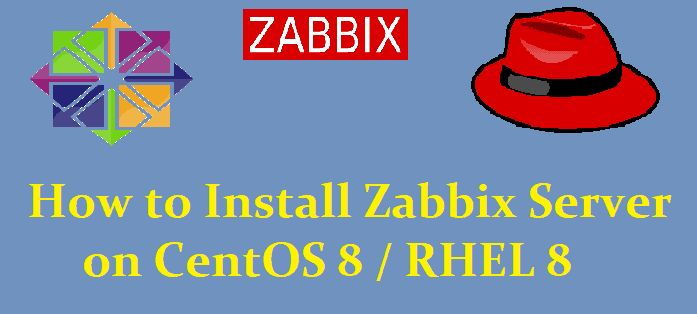Install-Zabbix-Server-CentOS8-RHEL8