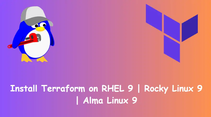 Install-Terraform-RHEL-RockyLinux-AlmaLinux