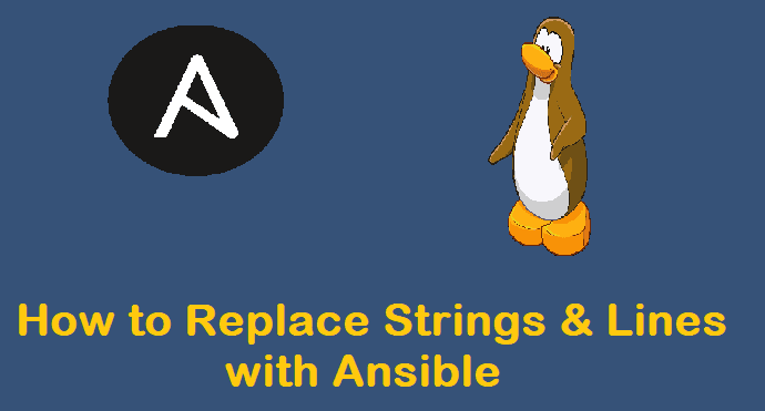 Replace-Strings-Lines-Ansible