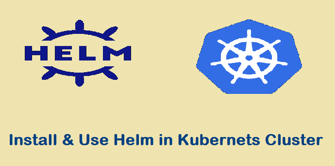 Install-Use-Helm-Kubernetes-Cluster