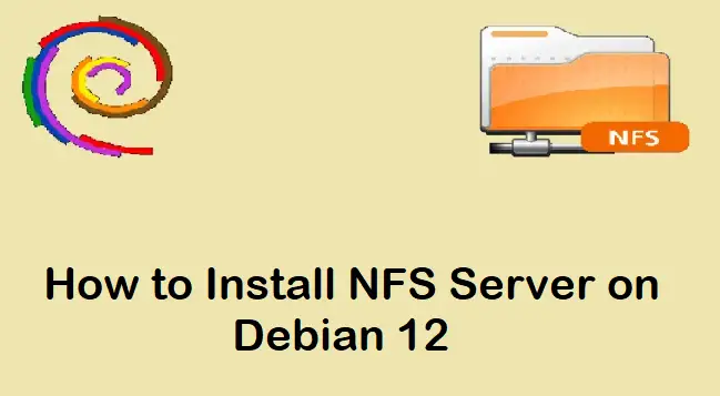 How to Install and Configure NFS Server and Client