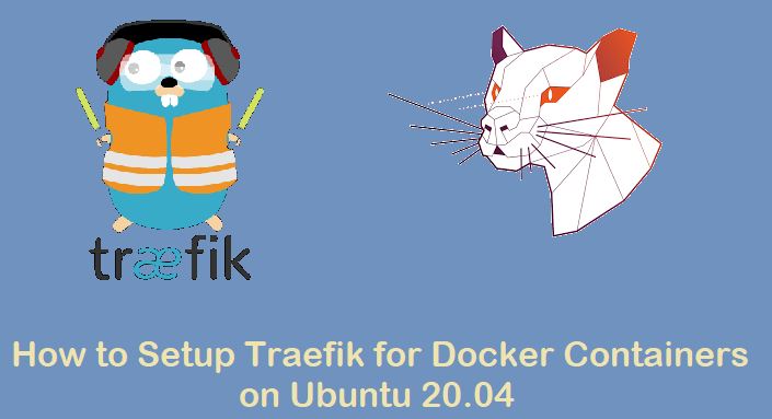 Setup-Traefik-Docker-Containers-Ubuntu