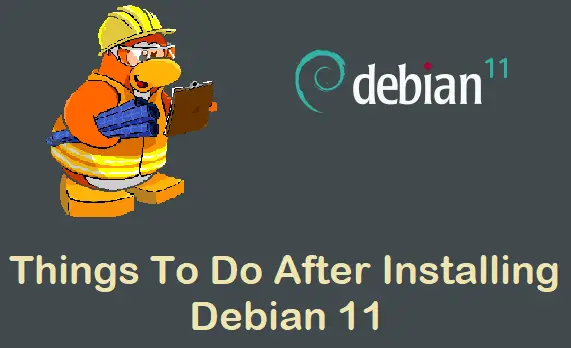 Things-After-Debian11-Installation