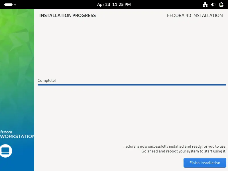 Finish-Installation-Fedora40