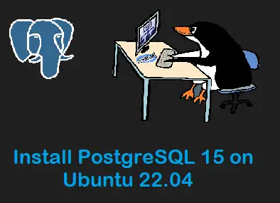 Install-PostgreSQL-15-Ubuntu