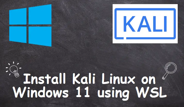 Install-Kali-Linux-on-Windows11-WSL