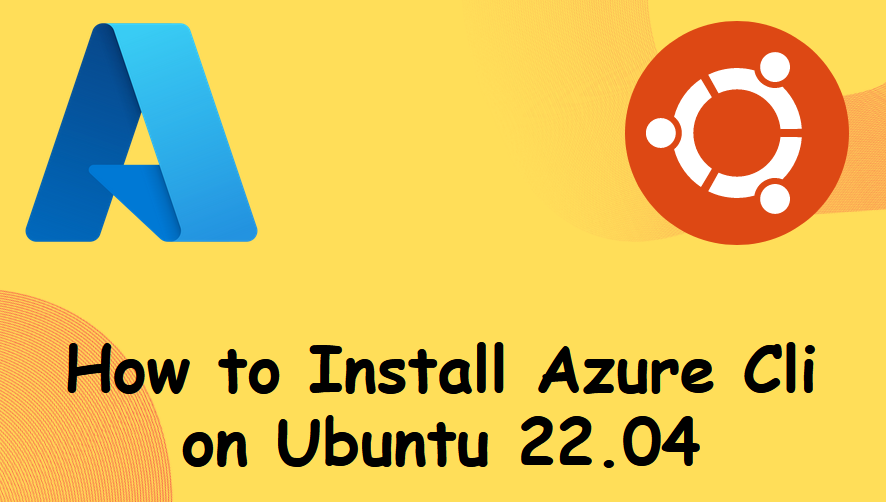 Install-Azure-Cli-On-Ubuntu